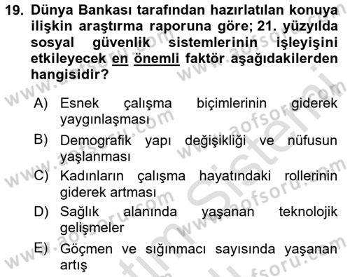 Sosyal Güvenlik Dersi 2020 - 2021 Yılı Yaz Okulu Sınav Soruları 19. Soru