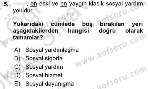 Sosyal Güvenlik Dersi 2020 - 2021 Yılı Yaz Okulu Sınav Soruları 5. Soru
