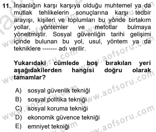 Sosyal Güvenlik Dersi Ara Sınavı Deneme Sınav Soruları 11. Soru
