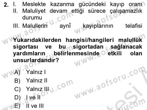Sosyal Güvenlik Dersi Ara Sınavı Deneme Sınav Soruları 2. Soru