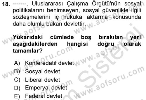 Sosyal Güvenlik Dersi 2021 - 2022 Yılı (Final) Dönem Sonu Sınav Soruları 18. Soru