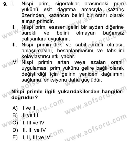 Sosyal Güvenlik Dersi 2021 - 2022 Yılı (Final) Dönem Sonu Sınav Soruları 9. Soru