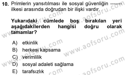 Sosyal Güvenlik Dersi 2021 - 2022 Yılı Yaz Okulu Sınav Soruları 10. Soru