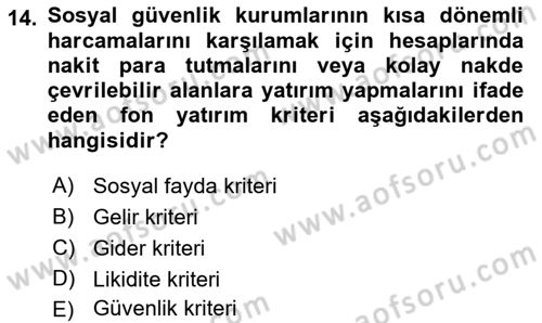 Sosyal Güvenlik Dersi 2021 - 2022 Yılı Yaz Okulu Sınav Soruları 14. Soru