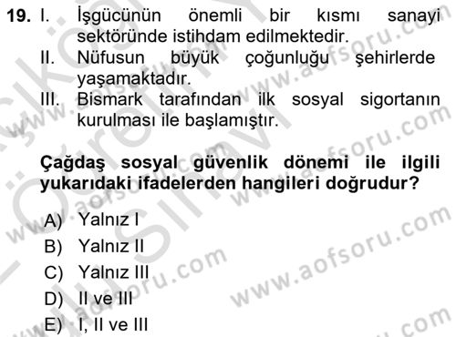 Sosyal Güvenlik Dersi 2021 - 2022 Yılı Yaz Okulu Sınav Soruları 19. Soru