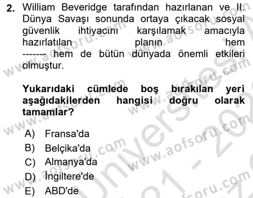 Sosyal Güvenlik Dersi 2021 - 2022 Yılı Yaz Okulu Sınav Soruları 2. Soru