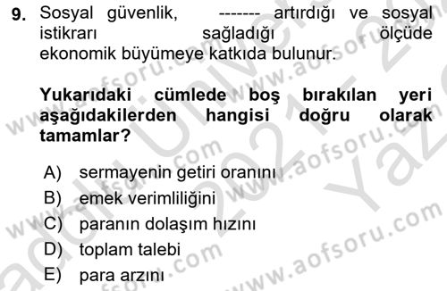 Sosyal Güvenlik Dersi 2021 - 2022 Yılı Yaz Okulu Sınav Soruları 9. Soru