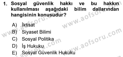 Sosyal Güvenlik Dersi 2022 - 2023 Yılı (Vize) Ara Sınav Soruları 1. Soru