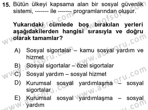 Sosyal Güvenlik Dersi Ara Sınavı Deneme Sınav Soruları 15. Soru
