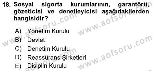 Sosyal Güvenlik Dersi Ara Sınavı Deneme Sınav Soruları 18. Soru