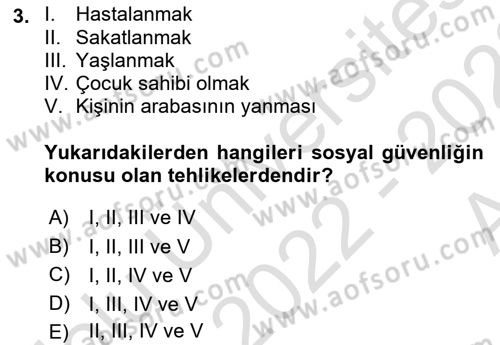 Sosyal Güvenlik Dersi Ara Sınavı Deneme Sınav Soruları 3. Soru