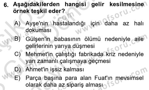 Sosyal Güvenlik Dersi 2022 - 2023 Yılı (Vize) Ara Sınav Soruları 6. Soru