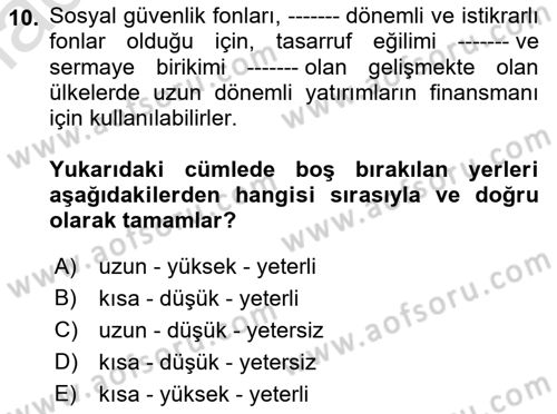 Sosyal Güvenlik Dersi 2022 - 2023 Yılı (Final) Dönem Sonu Sınav Soruları 10. Soru