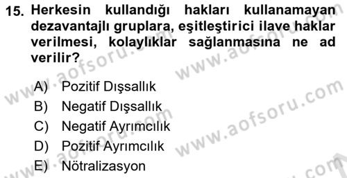 Sosyal Güvenlik Dersi 2022 - 2023 Yılı (Final) Dönem Sonu Sınav Soruları 15. Soru