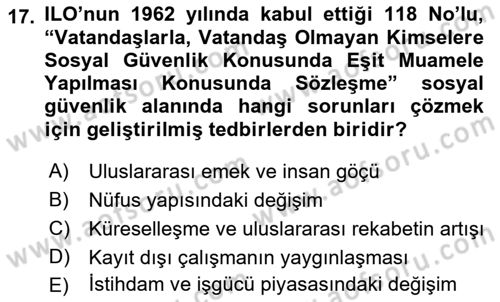 Sosyal Güvenlik Dersi 2022 - 2023 Yılı (Final) Dönem Sonu Sınav Soruları 17. Soru