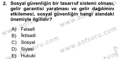 Sosyal Güvenlik Dersi 2022 - 2023 Yılı (Final) Dönem Sonu Sınav Soruları 2. Soru