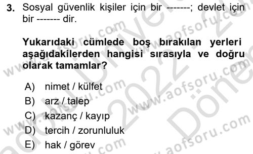 Sosyal Güvenlik Dersi 2022 - 2023 Yılı (Final) Dönem Sonu Sınav Soruları 3. Soru