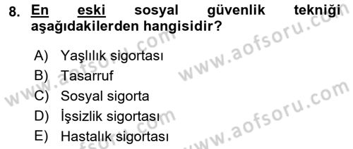 Sosyal Güvenlik Dersi 2022 - 2023 Yılı Yaz Okulu Sınav Soruları 8. Soru