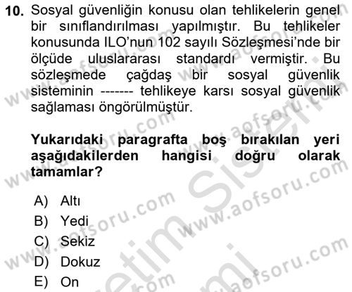 Sosyal Güvenlik Dersi Ara Sınavı Deneme Sınav Soruları 10. Soru