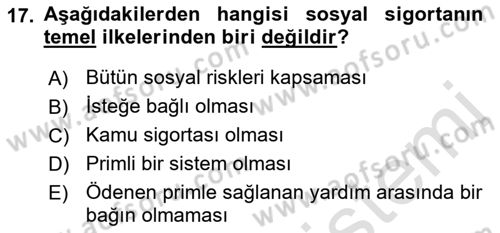 Sosyal Güvenlik Dersi 2023 - 2024 Yılı (Vize) Ara Sınav Soruları 17. Soru
