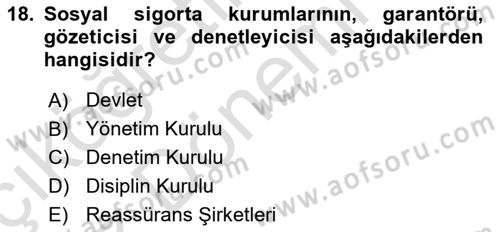 Sosyal Güvenlik Dersi Ara Sınavı Deneme Sınav Soruları 18. Soru