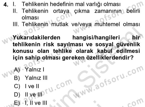 Sosyal Güvenlik Dersi Ara Sınavı Deneme Sınav Soruları 4. Soru