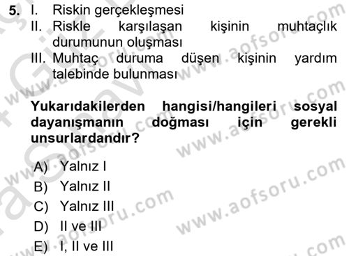 Sosyal Güvenlik Dersi Ara Sınavı Deneme Sınav Soruları 5. Soru