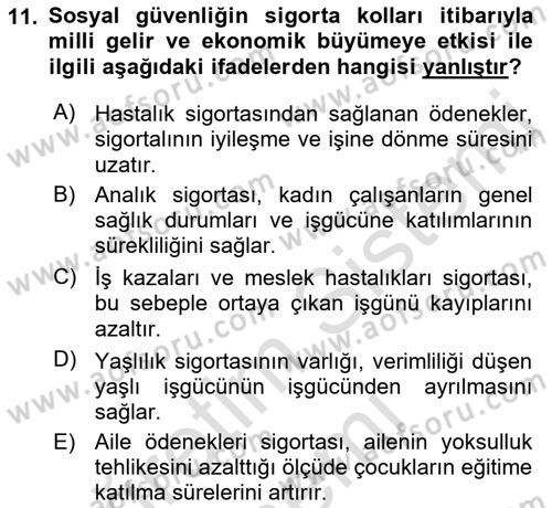 Sosyal Güvenlik Dersi 2023 - 2024 Yılı (Final) Dönem Sonu Sınav Soruları 11. Soru