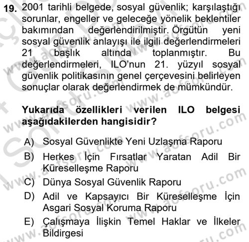 Sosyal Güvenlik Dersi 2023 - 2024 Yılı (Final) Dönem Sonu Sınav Soruları 19. Soru