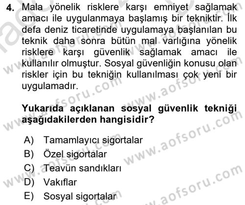 Sosyal Güvenlik Dersi 2023 - 2024 Yılı (Final) Dönem Sonu Sınav Soruları 4. Soru