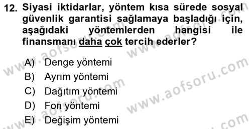 Sosyal Güvenlik Dersi 2023 - 2024 Yılı Yaz Okulu Sınav Soruları 12. Soru
