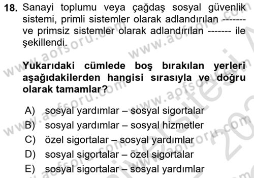 Sosyal Güvenlik Dersi 2023 - 2024 Yılı Yaz Okulu Sınav Soruları 18. Soru