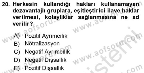 Sosyal Güvenlik Dersi 2023 - 2024 Yılı Yaz Okulu Sınav Soruları 20. Soru
