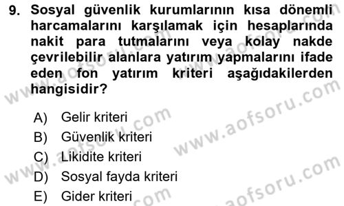 Sosyal Güvenlik Dersi 2023 - 2024 Yılı Yaz Okulu Sınav Soruları 9. Soru
