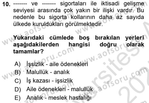 Sosyal Güvenlik Dersi 2024 - 2025 Yılı (Vize) Ara Sınav Soruları 10. Soru