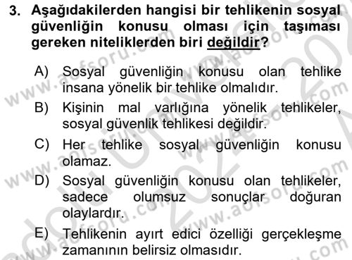 Sosyal Güvenlik Dersi 2024 - 2025 Yılı (Vize) Ara Sınav Soruları 3. Soru