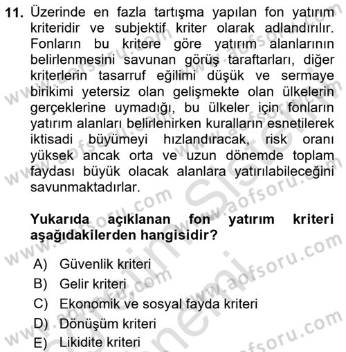 Sosyal Güvenlik Dersi 2024 - 2025 Yılı (Final) Dönem Sonu Sınav Soruları 11. Soru