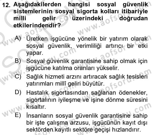 Sosyal Güvenlik Dersi 2024 - 2025 Yılı (Final) Dönem Sonu Sınav Soruları 12. Soru