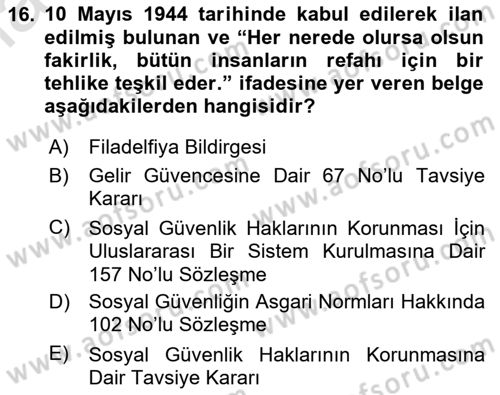 Sosyal Güvenlik Dersi 2024 - 2025 Yılı (Final) Dönem Sonu Sınav Soruları 16. Soru