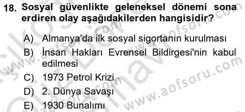 Sosyal Güvenlik Dersi 2024 - 2025 Yılı (Final) Dönem Sonu Sınav Soruları 18. Soru