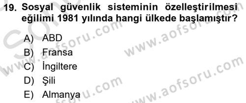 Sosyal Güvenlik Dersi 2024 - 2025 Yılı (Final) Dönem Sonu Sınav Soruları 19. Soru