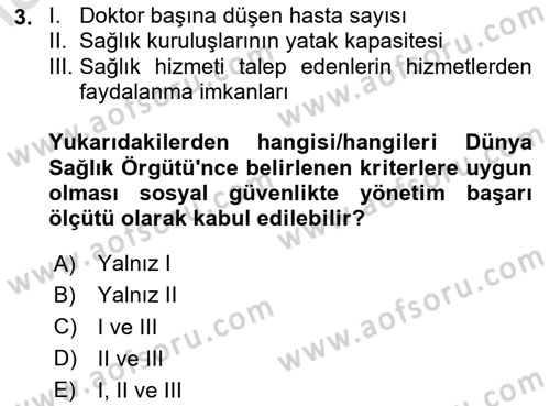 Sosyal Güvenlik Dersi 2024 - 2025 Yılı (Final) Dönem Sonu Sınav Soruları 3. Soru