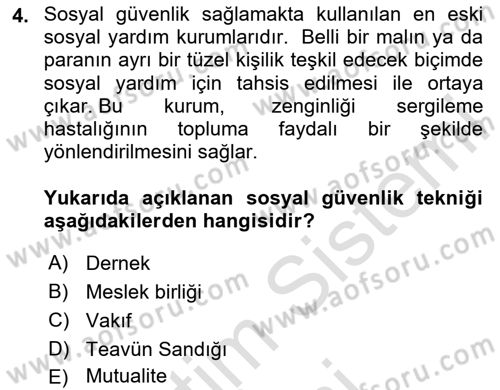 Sosyal Güvenlik Dersi 2024 - 2025 Yılı (Final) Dönem Sonu Sınav Soruları 4. Soru