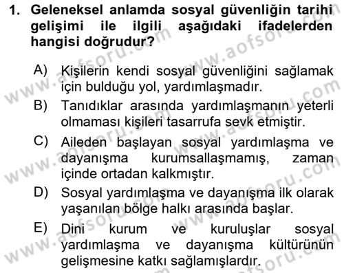 Sosyal Güvenlik Dersi 2024 - 2025 Yılı Yaz Okulu Sınav Soruları 1. Soru