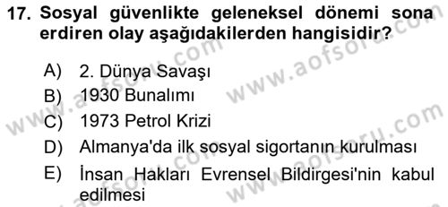 Sosyal Güvenlik Dersi 2024 - 2025 Yılı Yaz Okulu Sınav Soruları 17. Soru