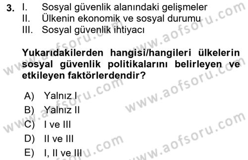 Sosyal Güvenlik Dersi 2024 - 2025 Yılı Yaz Okulu Sınav Soruları 3. Soru