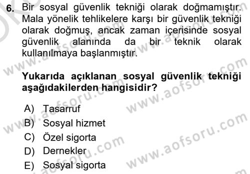 Sosyal Güvenlik Dersi 2024 - 2025 Yılı Yaz Okulu Sınav Soruları 6. Soru