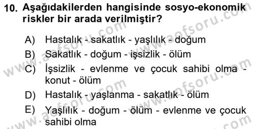 Sosyal Güvenlik Dersi 2025 - 2026 Yılı (Vize) Ara Sınav Soruları 10. Soru