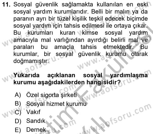 Sosyal Güvenlik Dersi 2025 - 2026 Yılı (Vize) Ara Sınav Soruları 11. Soru