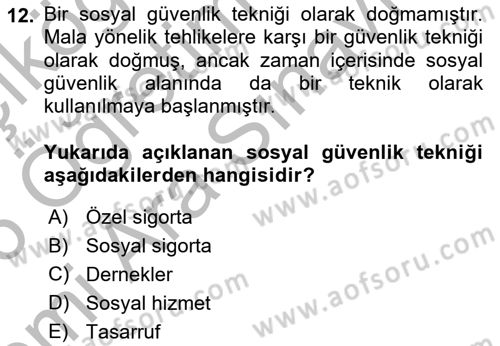 Sosyal Güvenlik Dersi 2025 - 2026 Yılı (Vize) Ara Sınav Soruları 12. Soru